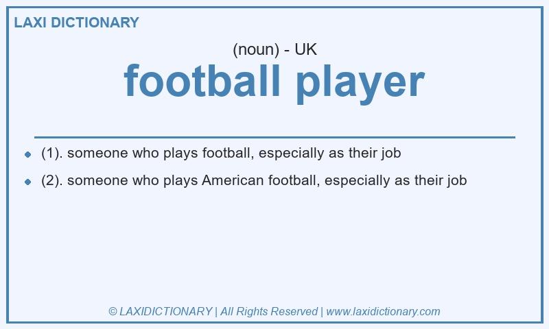 Definition football player in British English