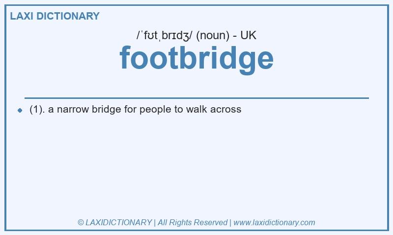 Definition footbridge in British English