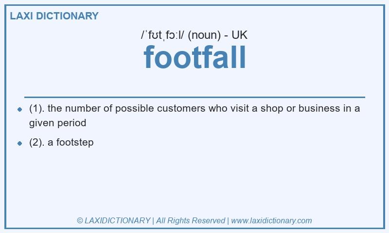 Definition footfall in British English