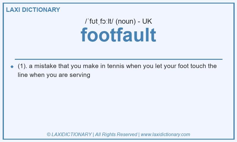 Definition footfault in British English