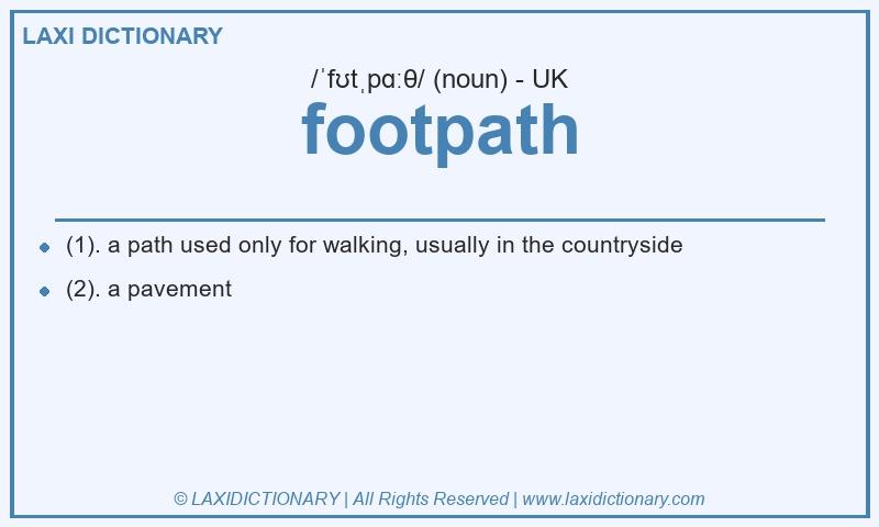 Definition footpath in British English
