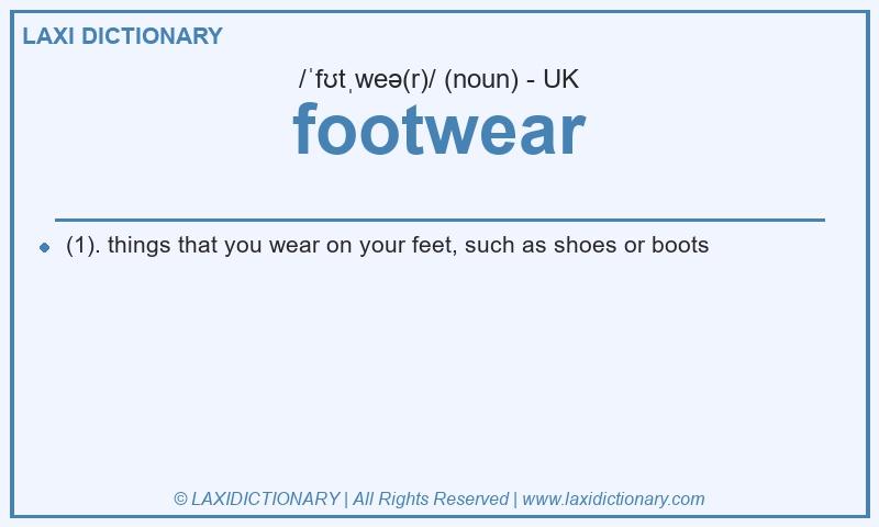 Definition footwear in British English