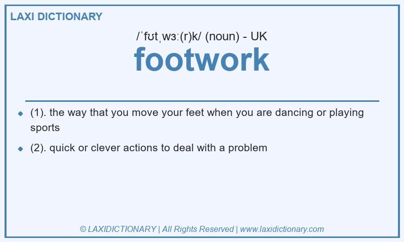 Definition footwork in British English