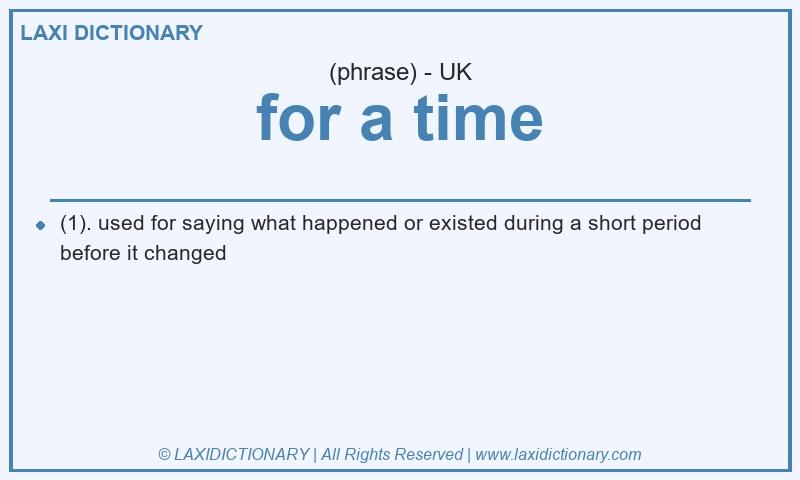 Definition for a time in British English
