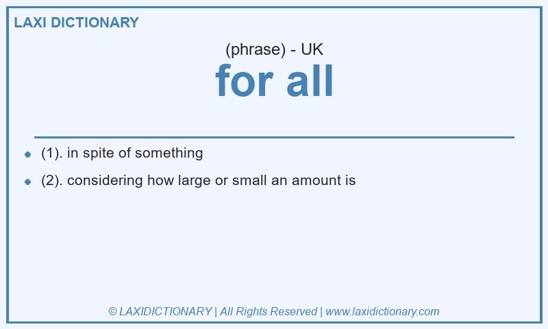 Definition for all in British English