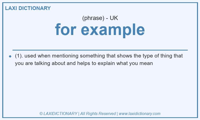 Definition for example in British English