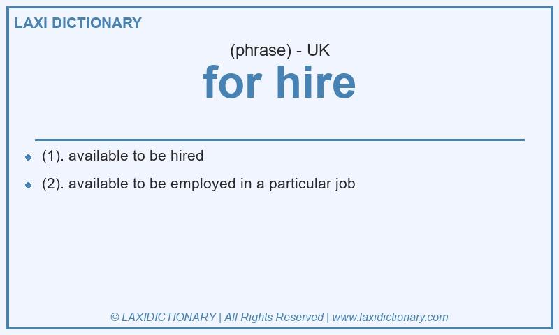 Definition for hire in British English