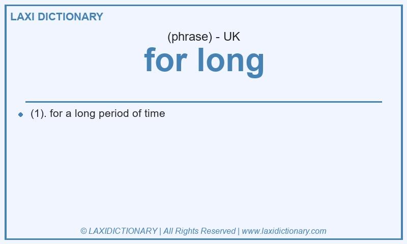 Definition for long in British English