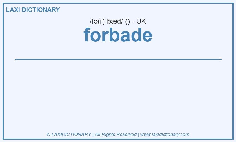 Definition forbade in British English