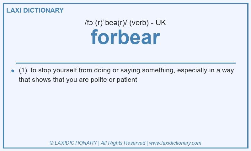 Definition forbear in British English