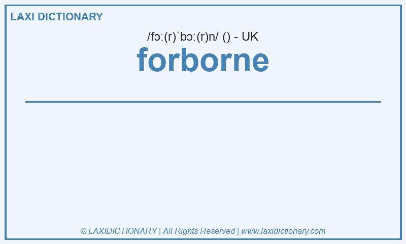 Definition forborne in British English