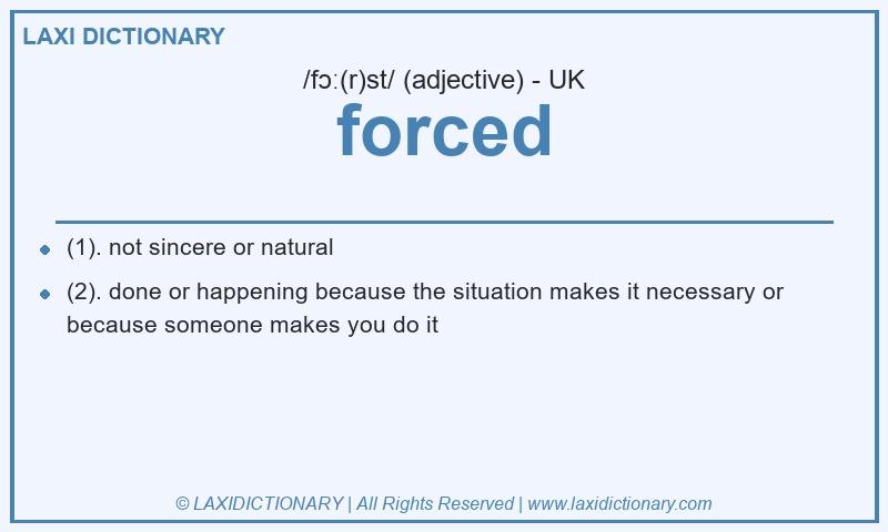 Definition forced in British English