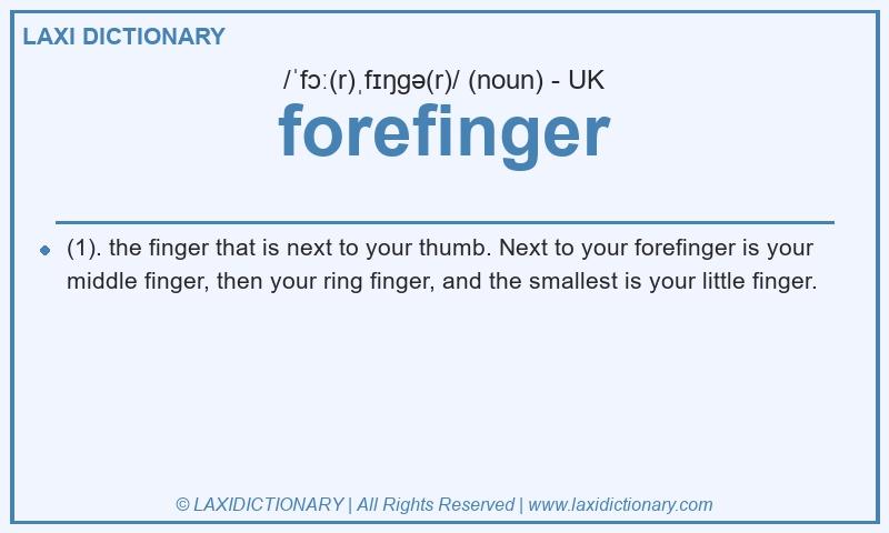Definition forefinger in British English