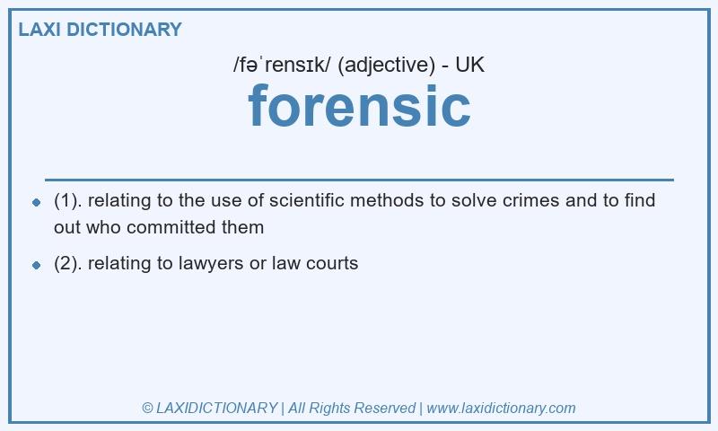 Definition forensic in British English