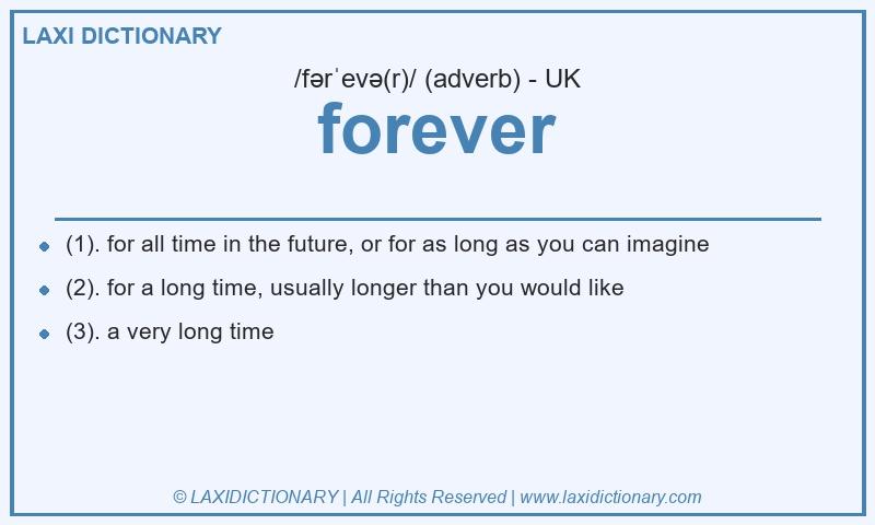 Definition forever in British English