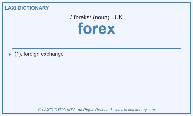 Definition forex in British English