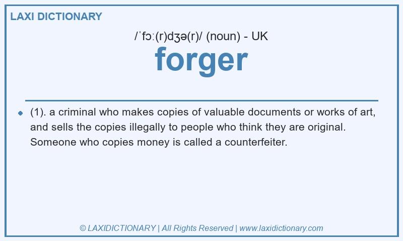 Definition forger in British English