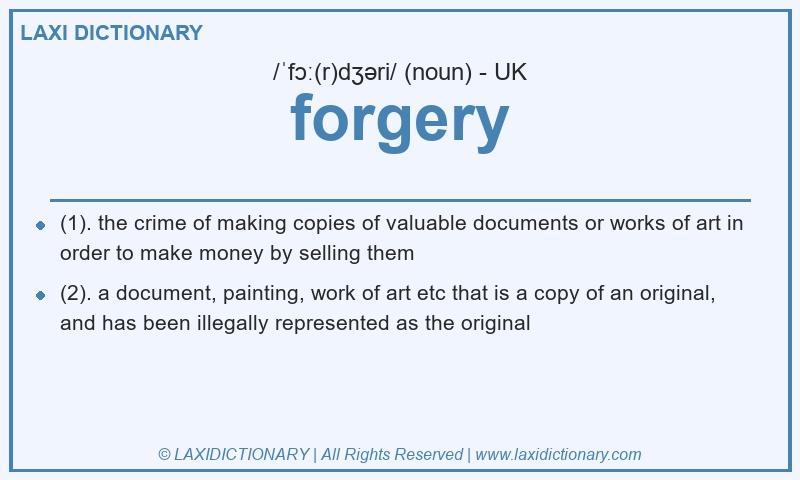 Definition forgery in British English