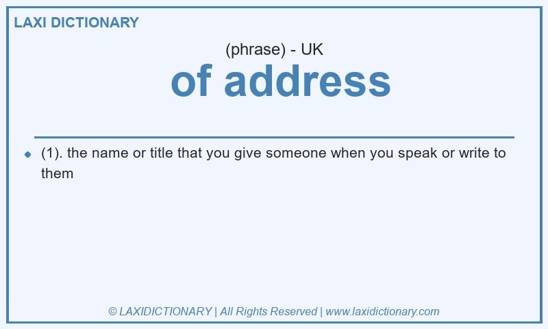 Definition  of address in British English