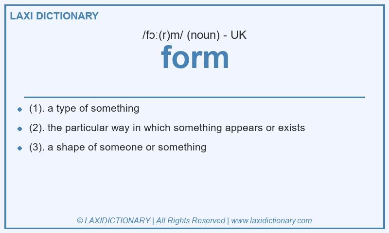 Definition form in British English