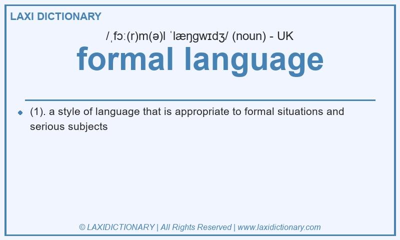 Definition formal language in British English