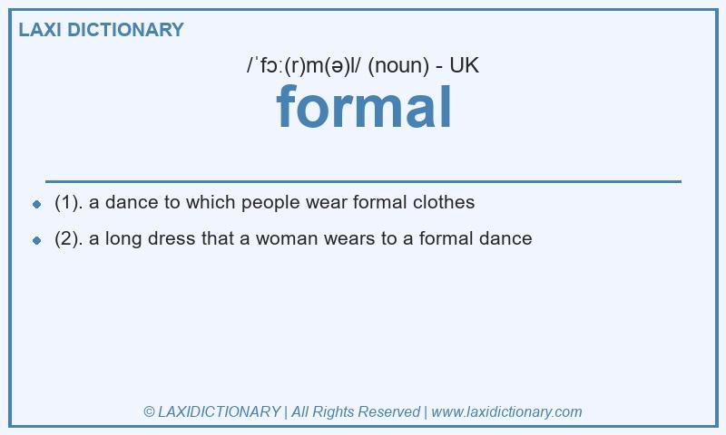Definition formal in British English