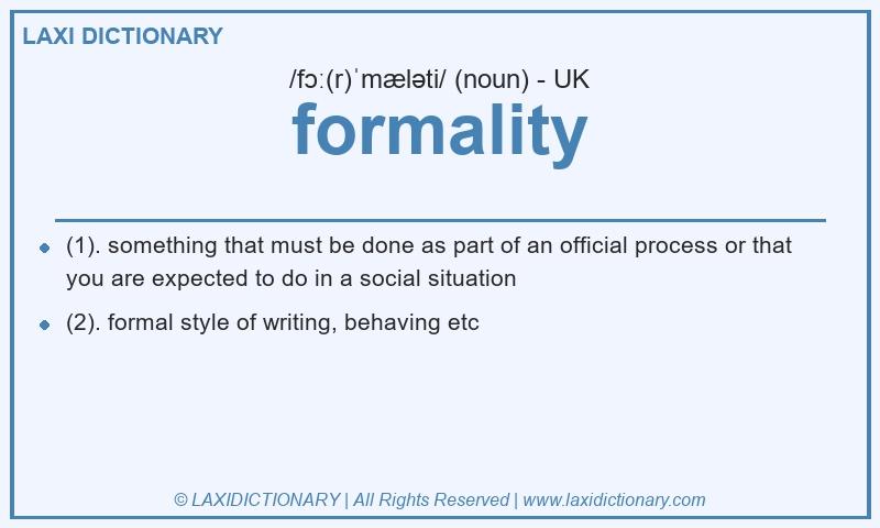 Definition formality in British English