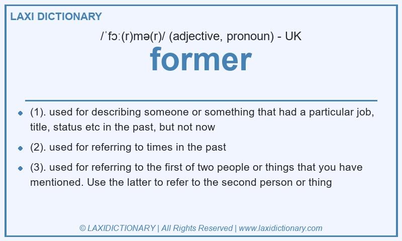 Definition former in British English