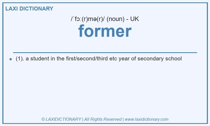 Definition former in British English