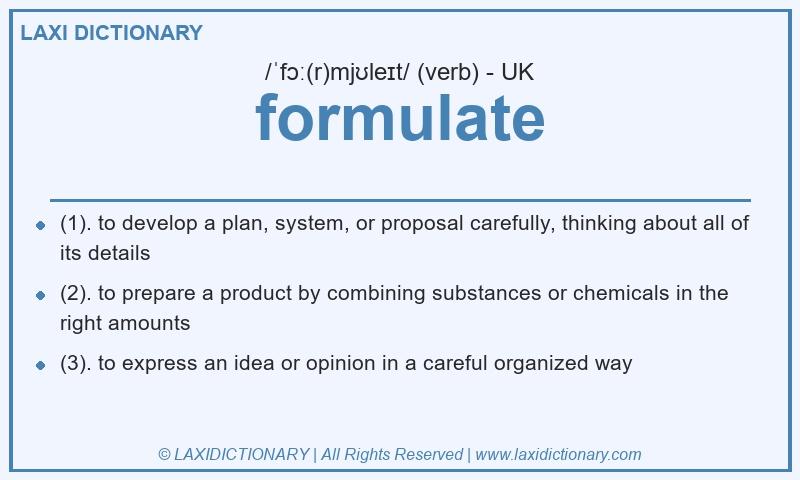 Definition formulate in British English