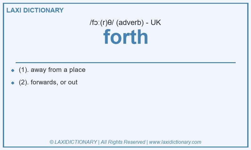 Definition forth in British English