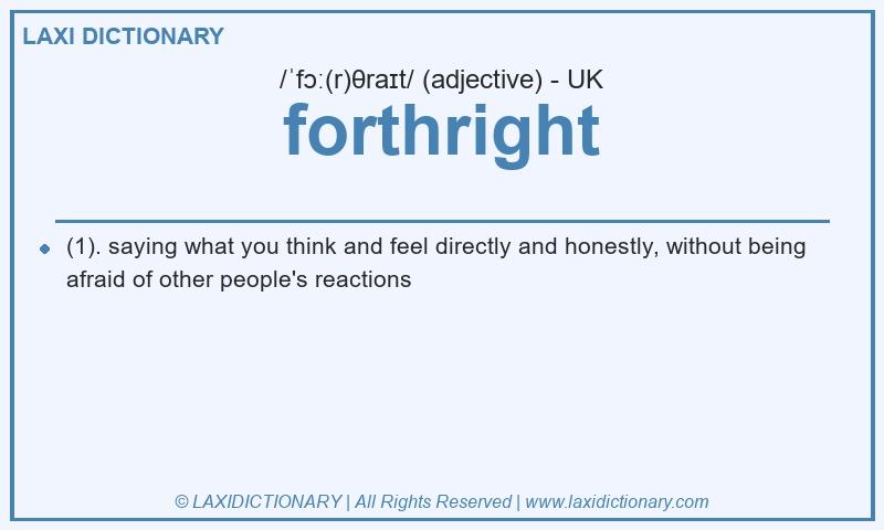 Definition forthright in British English