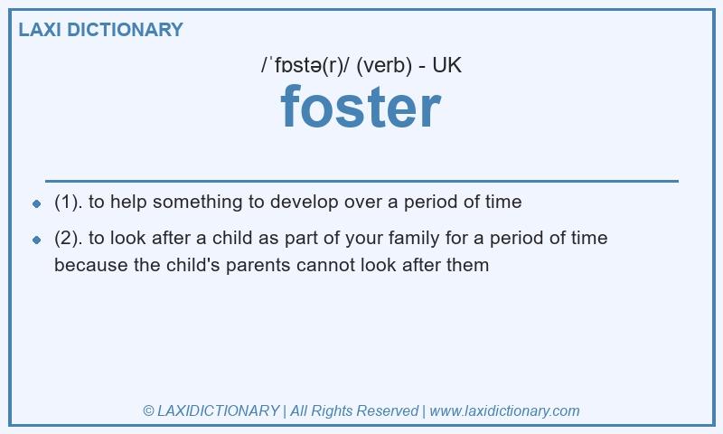 Definition foster in British English