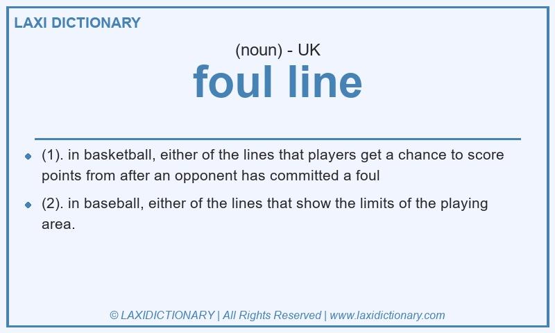 Definition foul line in British English