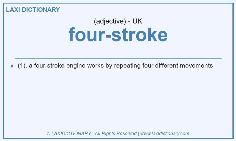 Definition four-stroke in British English