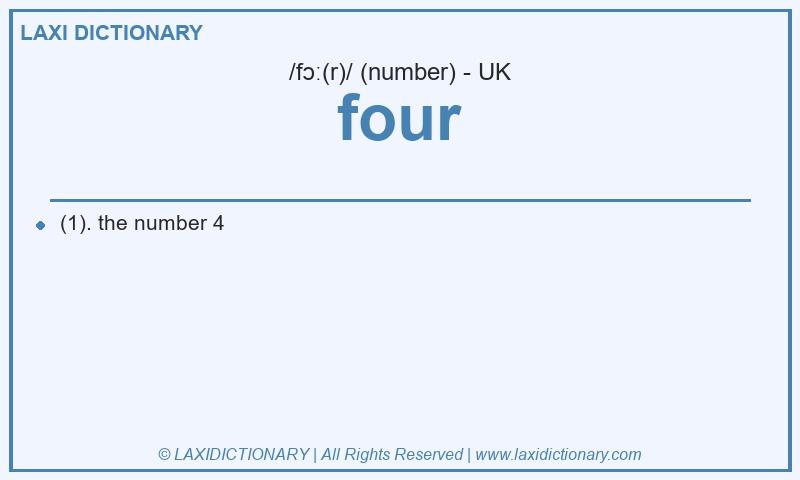 Definition four in British English
