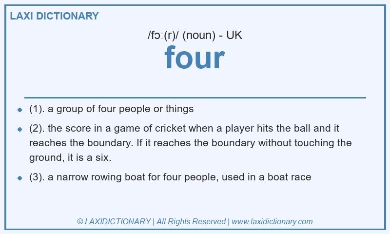 Definition four in British English