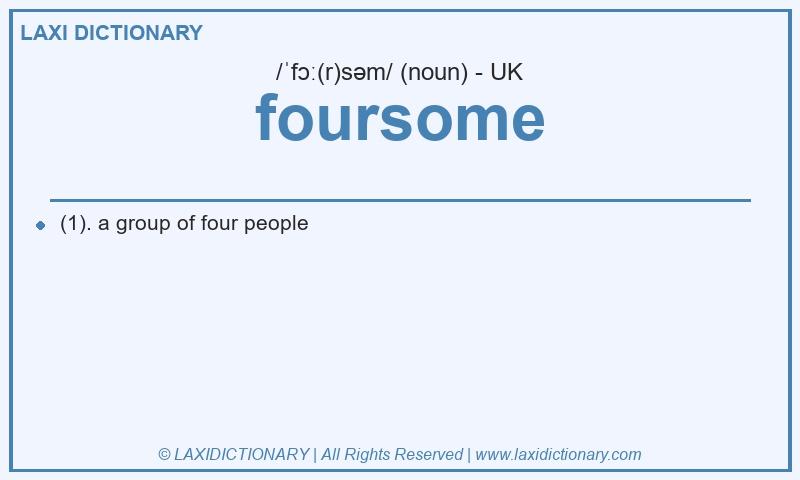 Definition foursome in British English