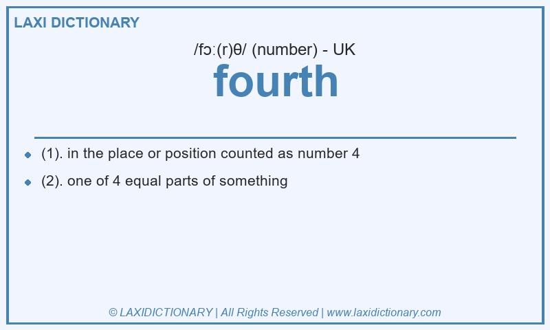 Definition fourth in British English