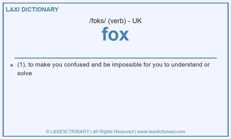 Definition fox in British English
