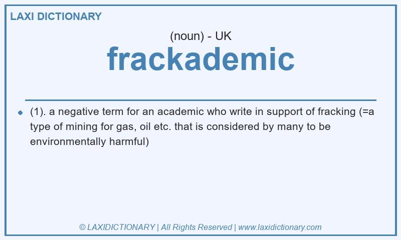 Definition frackademic in British English