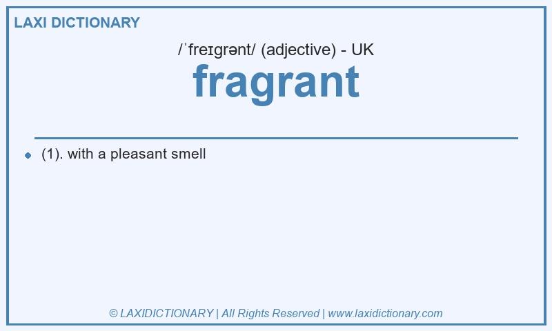 Definition fragrant in British English