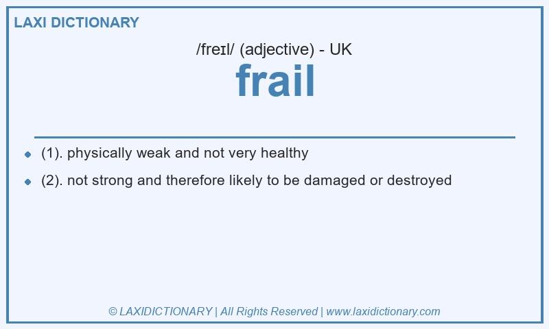 Definition frail in British English