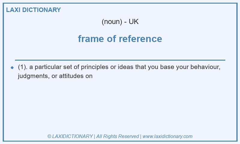 Definition frame of reference in British English