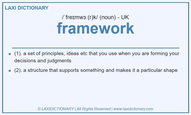 Definition framework in British English