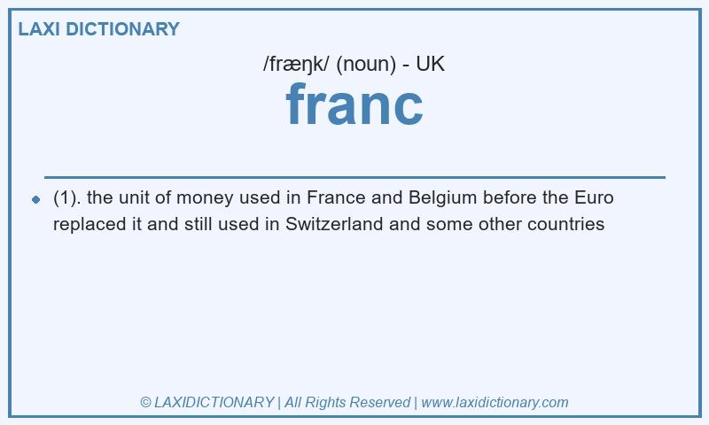 Definition franc in British English