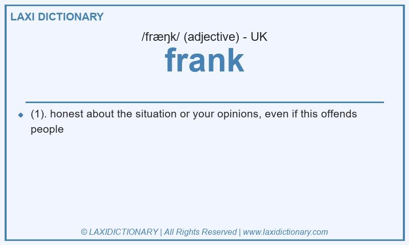 Definition frank in British English