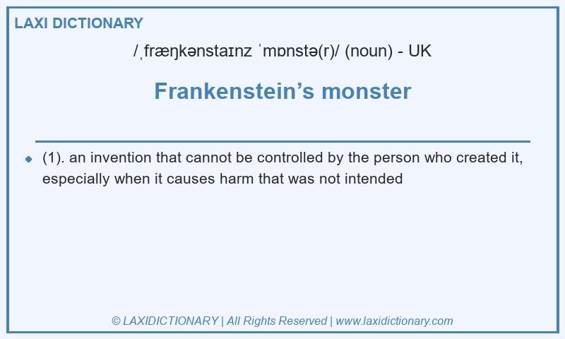 Definition Frankenstein’s monster in British English