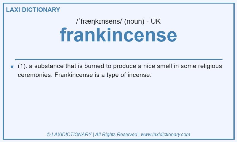 Definition frankincense in British English