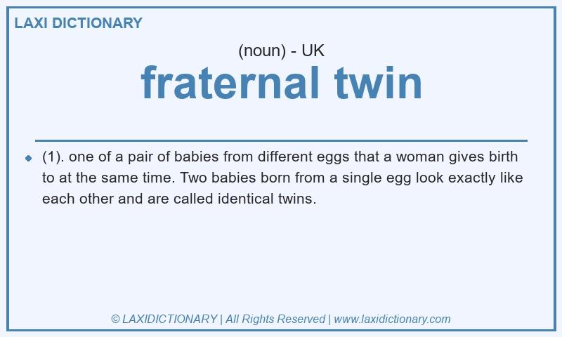 Definition fraternal twin in British English